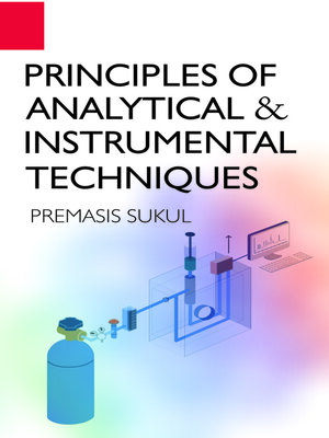 cover image of Principles of Analytical and Instrumental Techniques